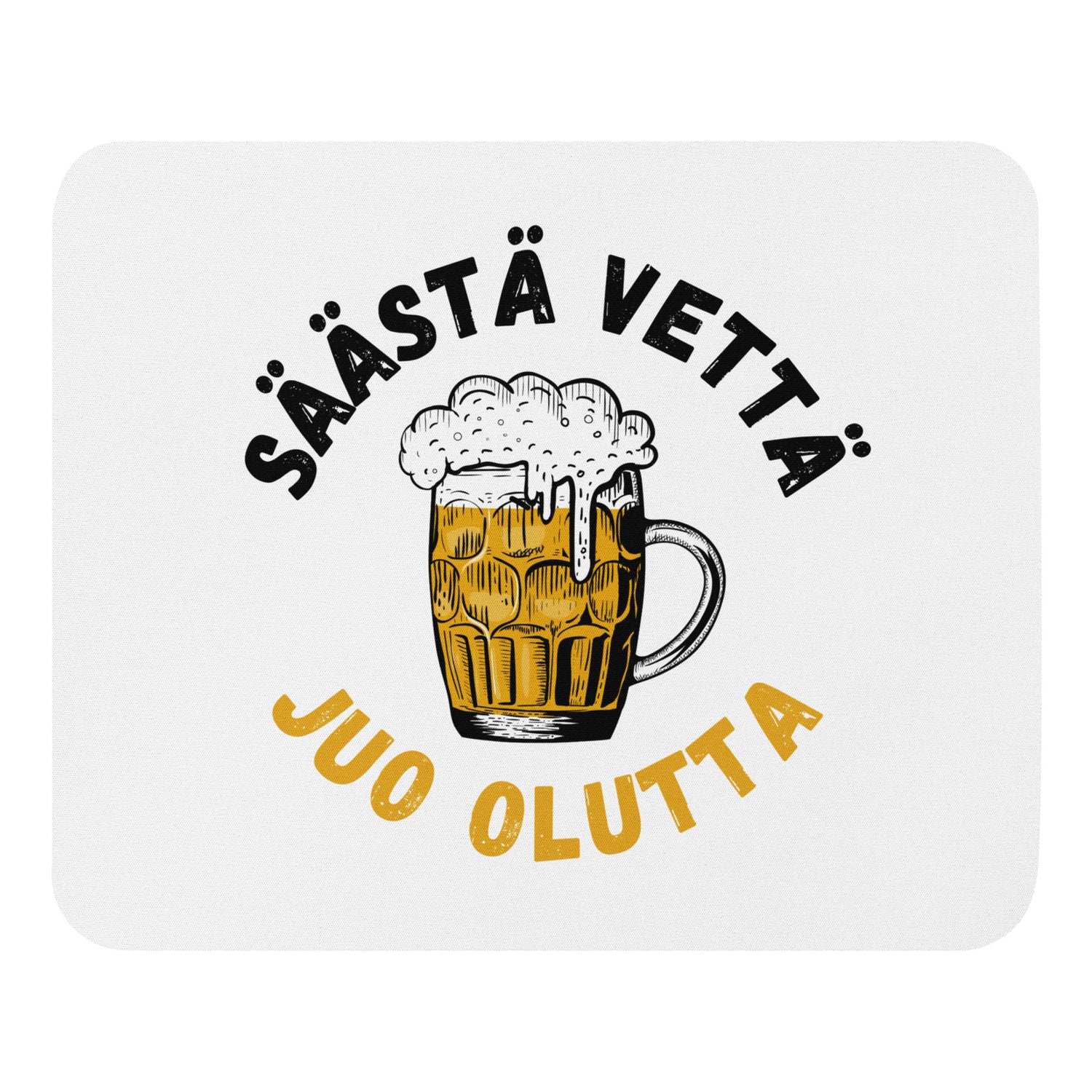 Säästä vettä juo olutta Hiirimatto