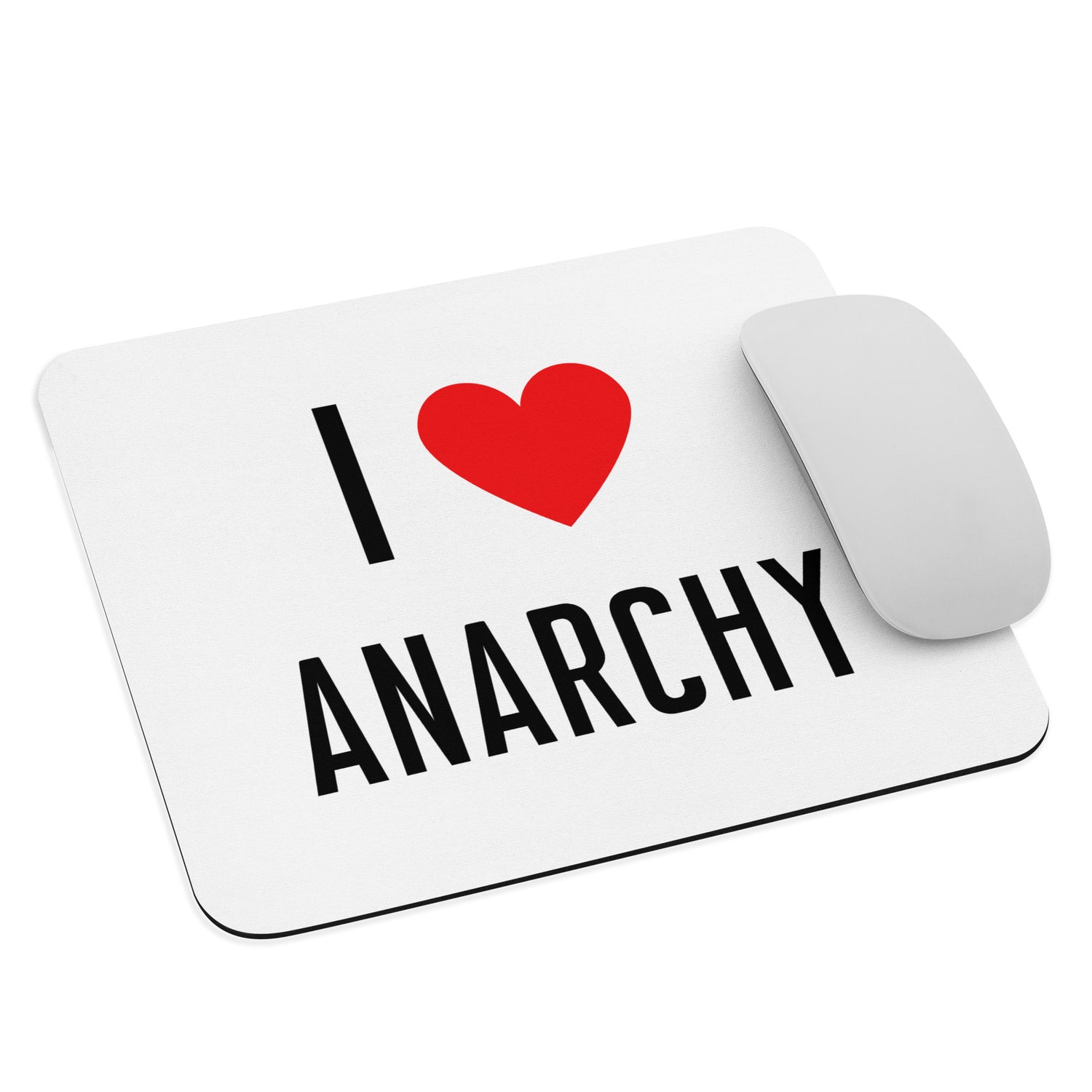 I love Anarchy Hiirimatto