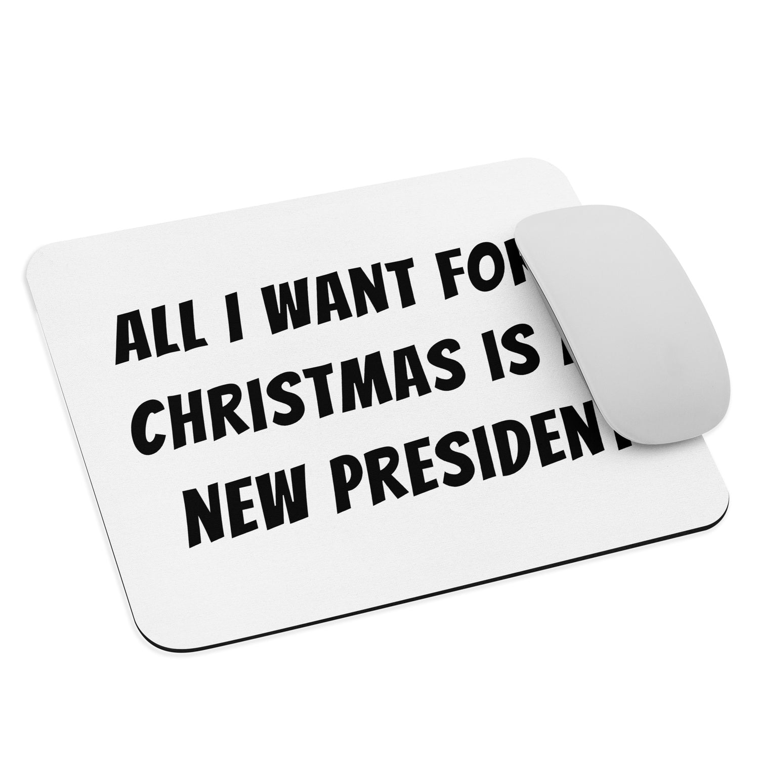 All I want for Christmas is a new President - Hiirimatto