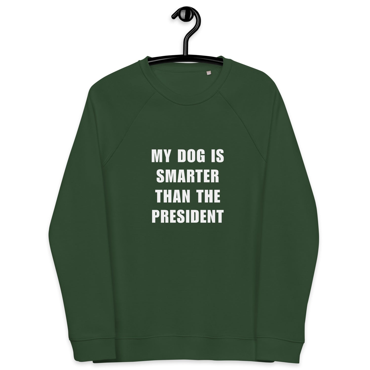 My Dog Is Smarter Than The President College
