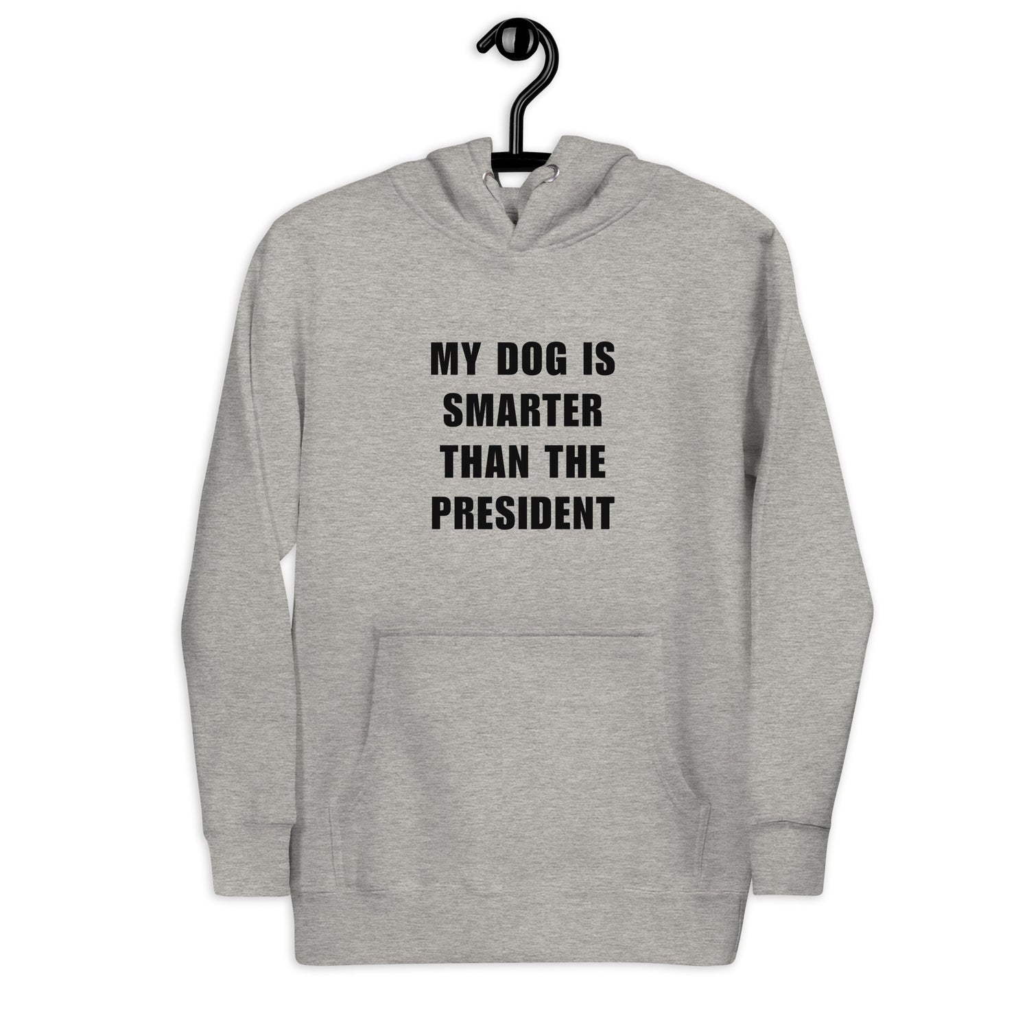 My Dog Is Smarter Than The President Huppari