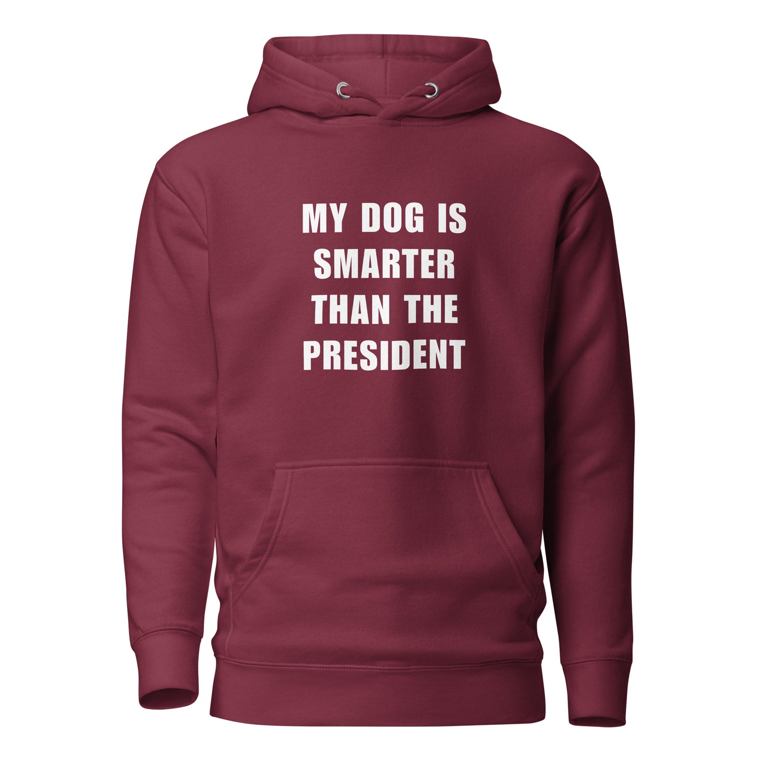 My Dog Is Smarter Than The President Huppari