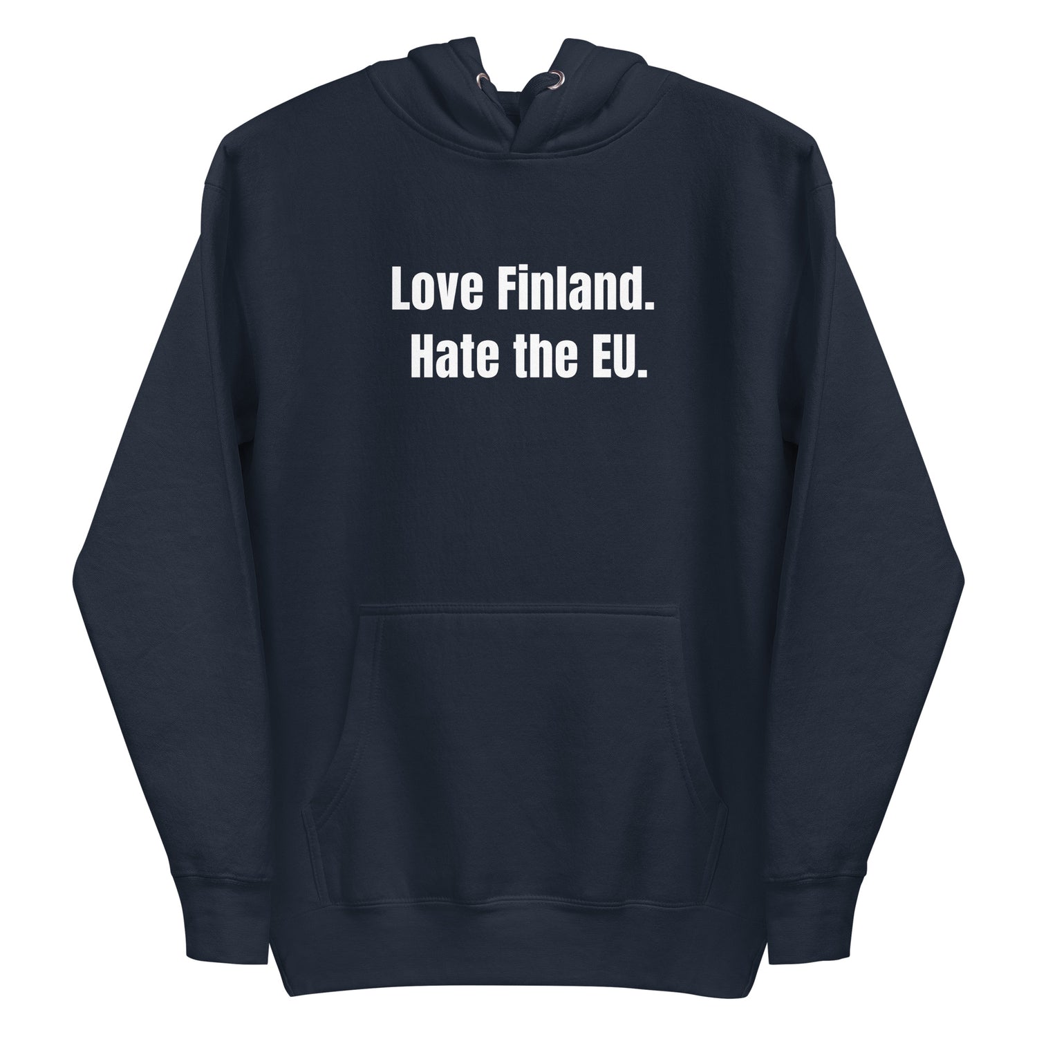 Love Finland. Hate the EU. Huppari