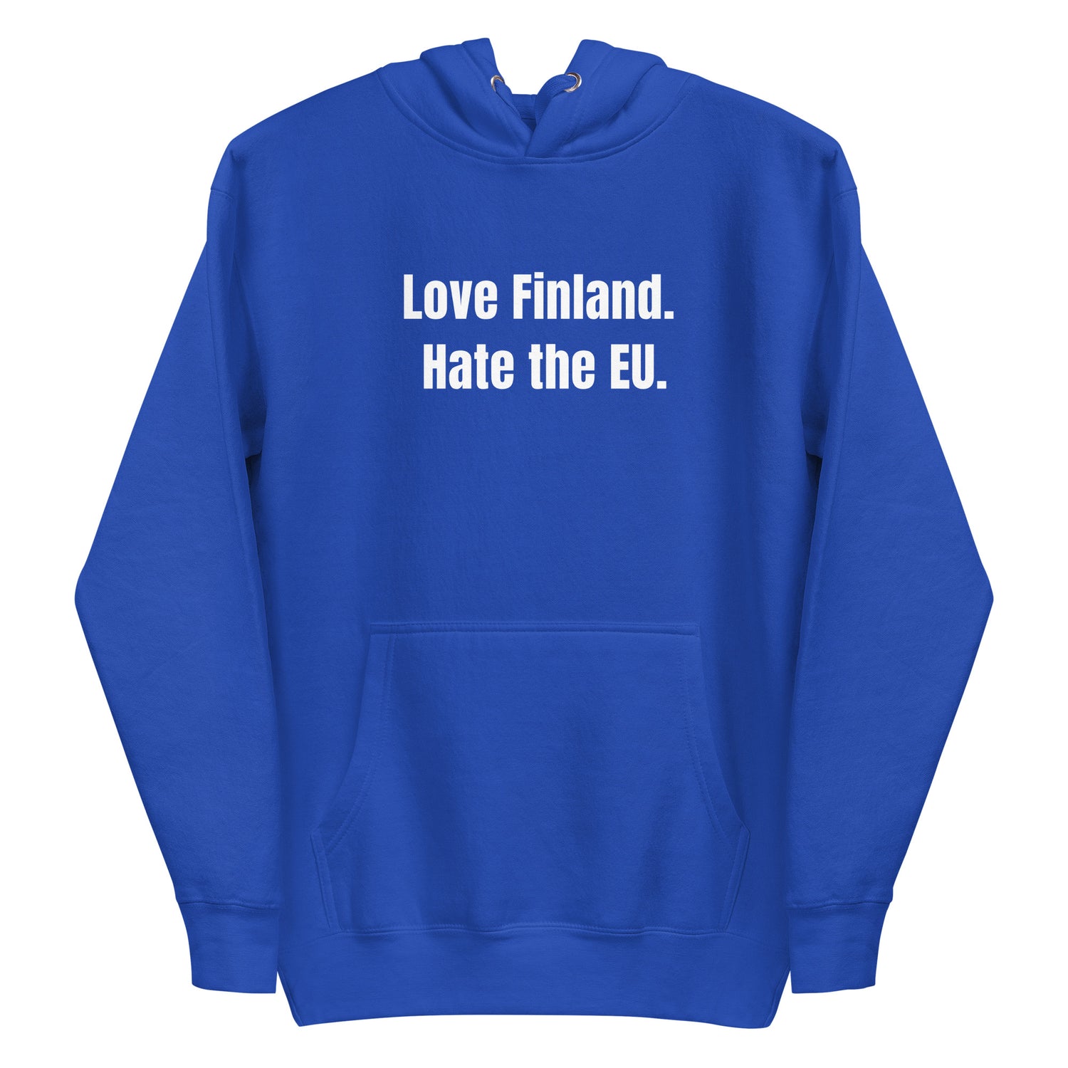 Love Finland. Hate the EU. Huppari