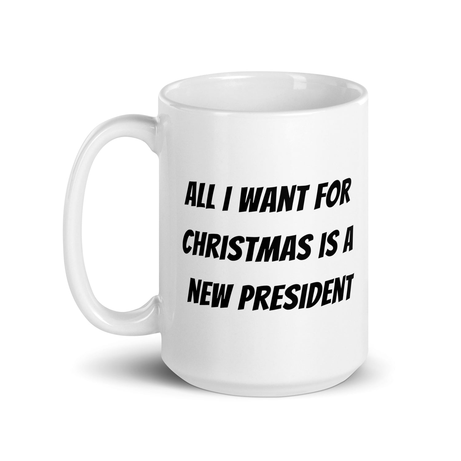 All I want for Christmas is a new President - Muki