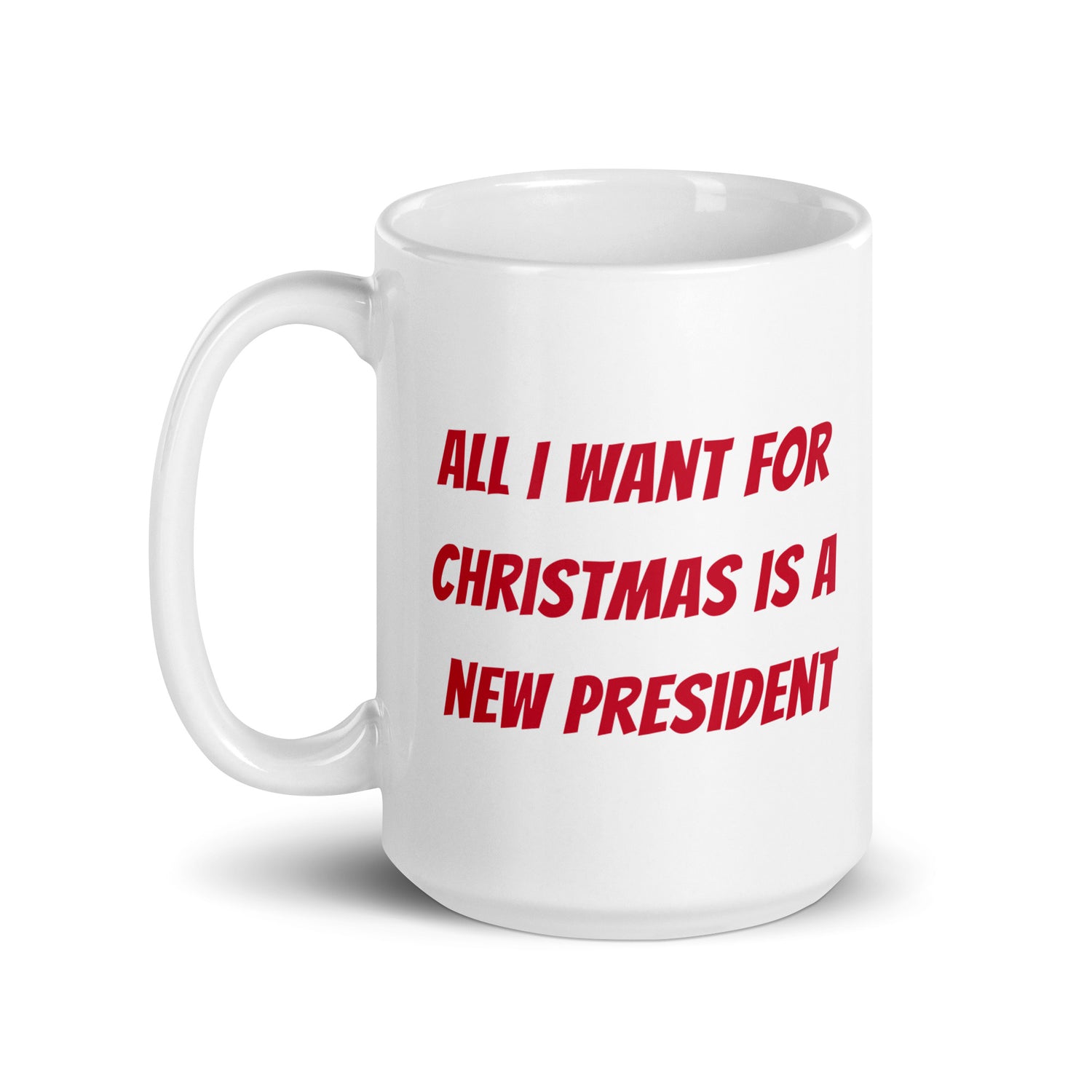 All I want for Christmas is a new President - Muki