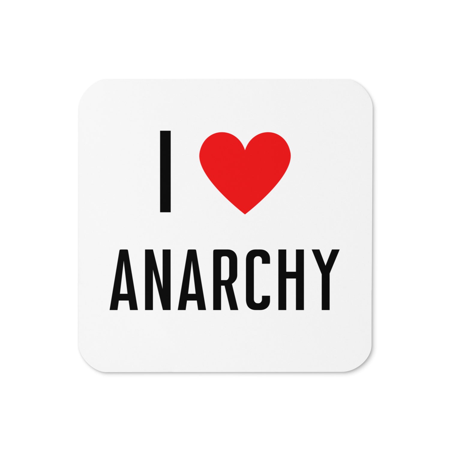 I love Anarchy Lasinalunen