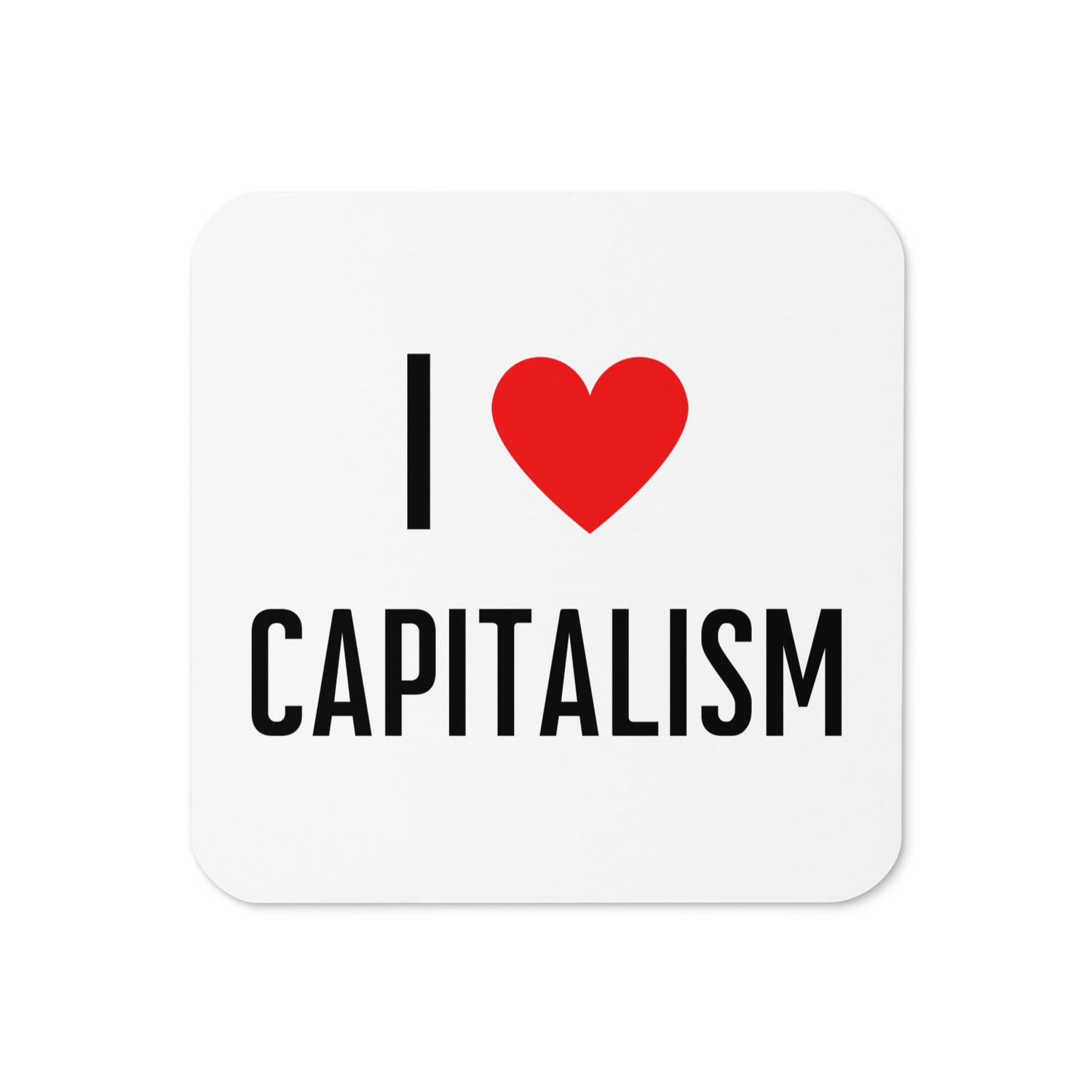 I love Capitalism Lasinalunen