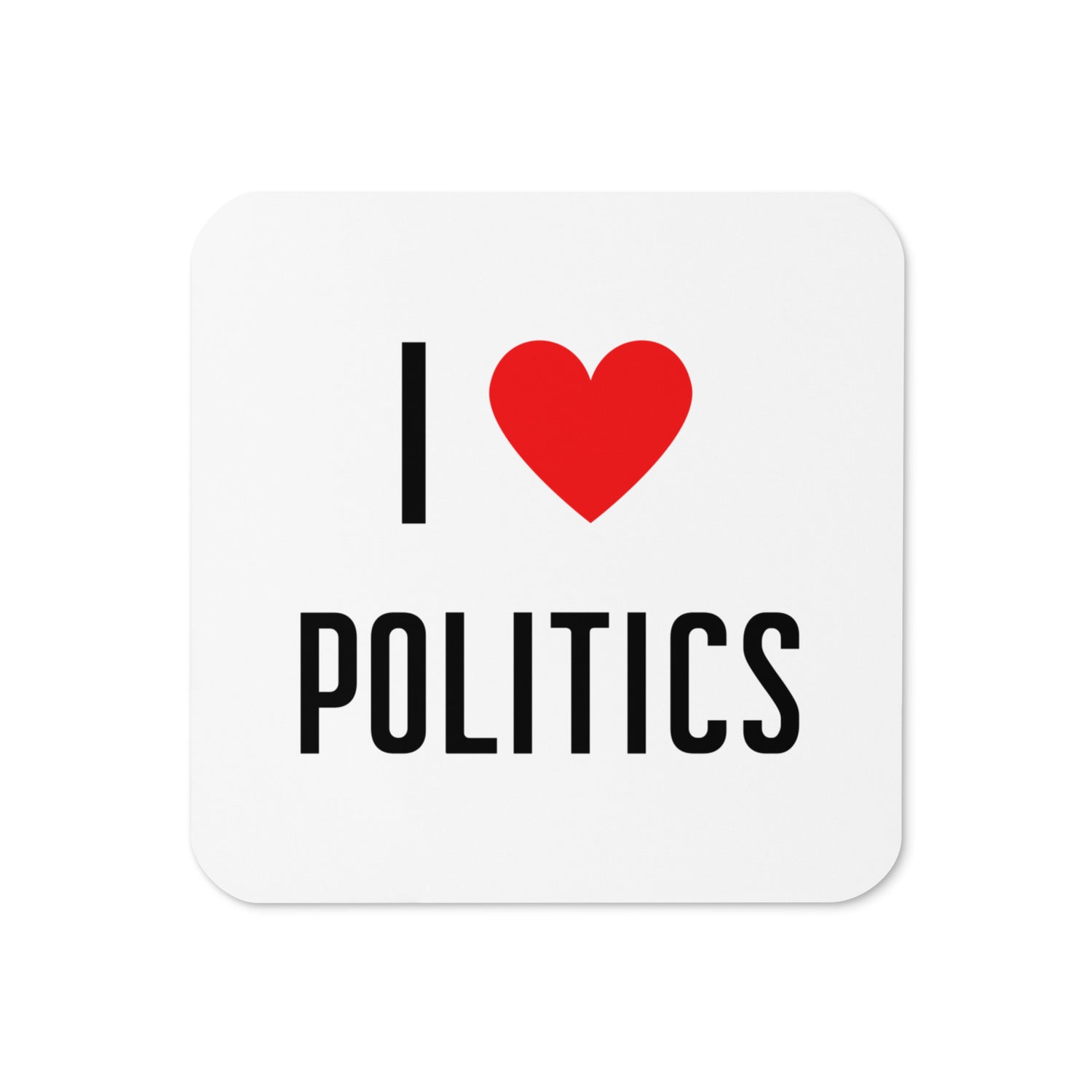 I love Politics Lasinalunen