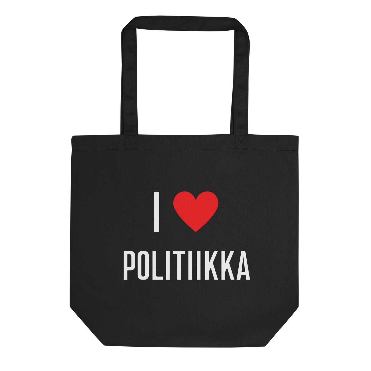 I love Politiikka Luomupuuvilla kangaskassi