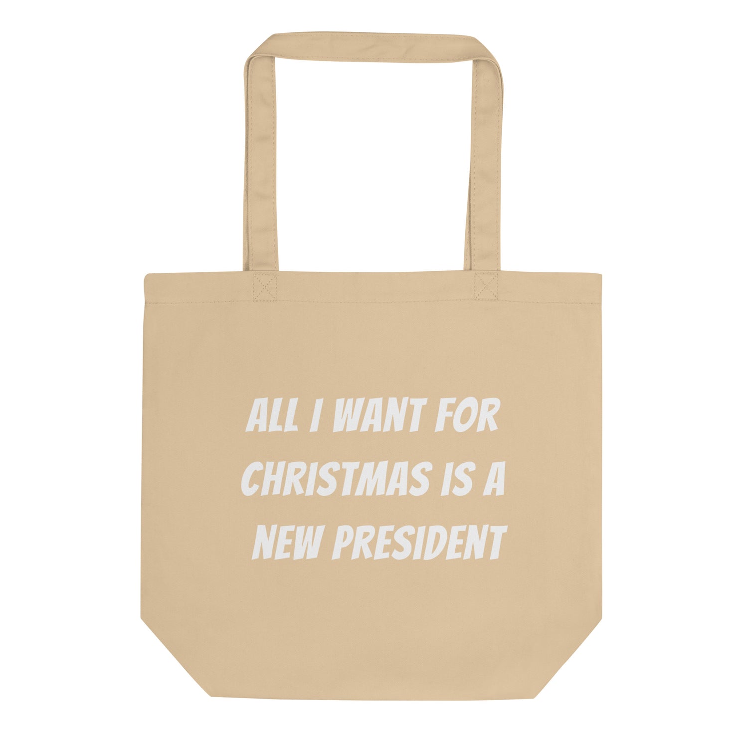 All I want for Christmas is a new President - Luomupuuvilla kangaskassi