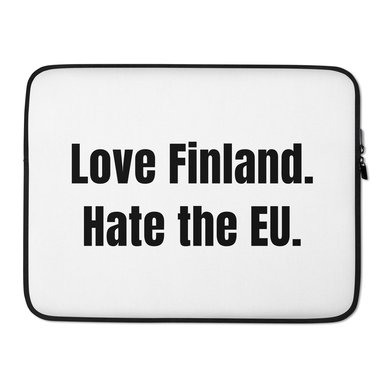 Love Finland. Hate the EU. Tietokonesuoja