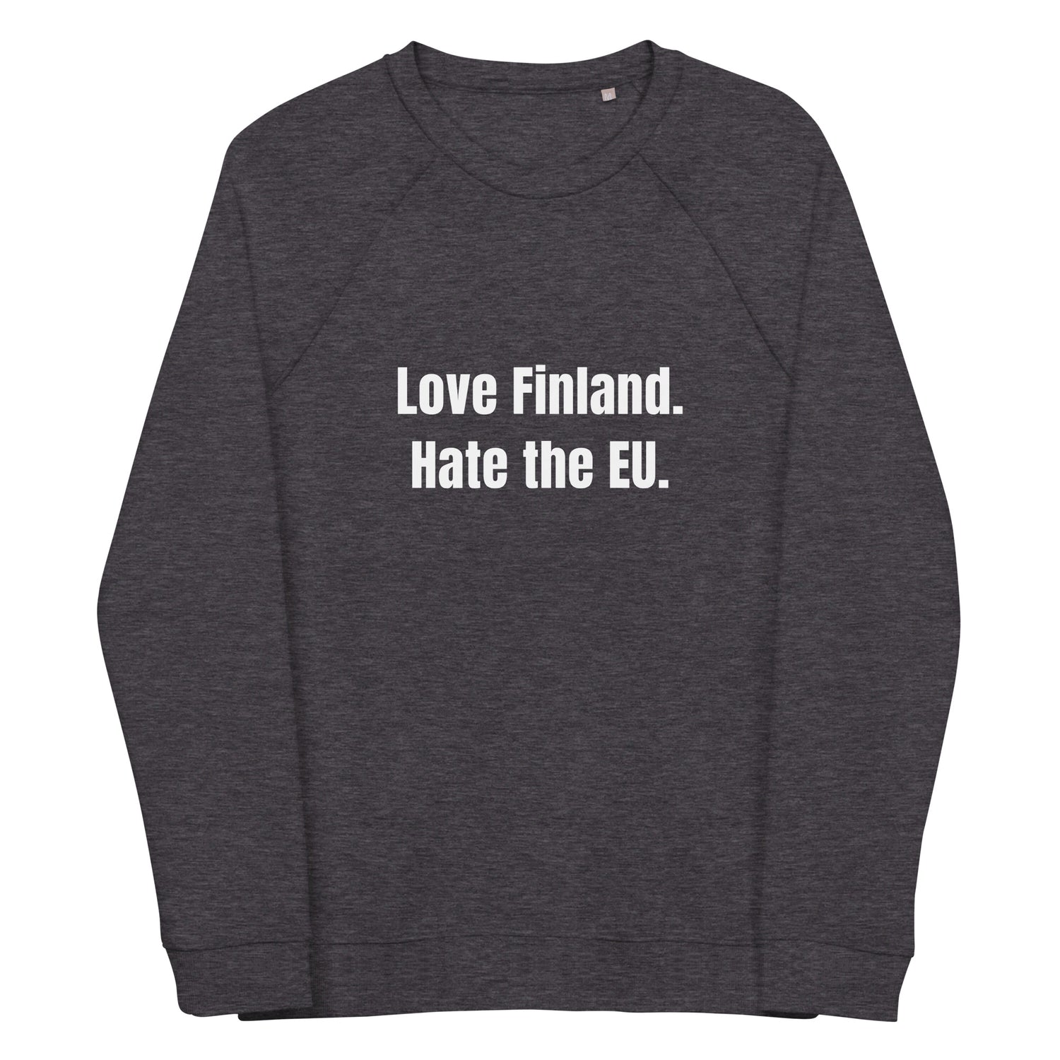 Love Finland. Hate the EU. College