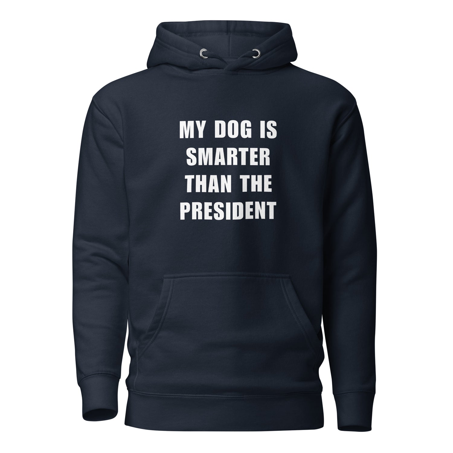 My Dog Is Smarter Than The President Huppari