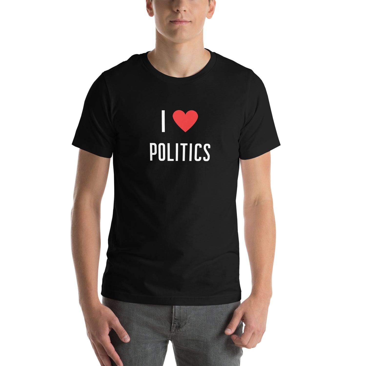 I love Politics T-paita