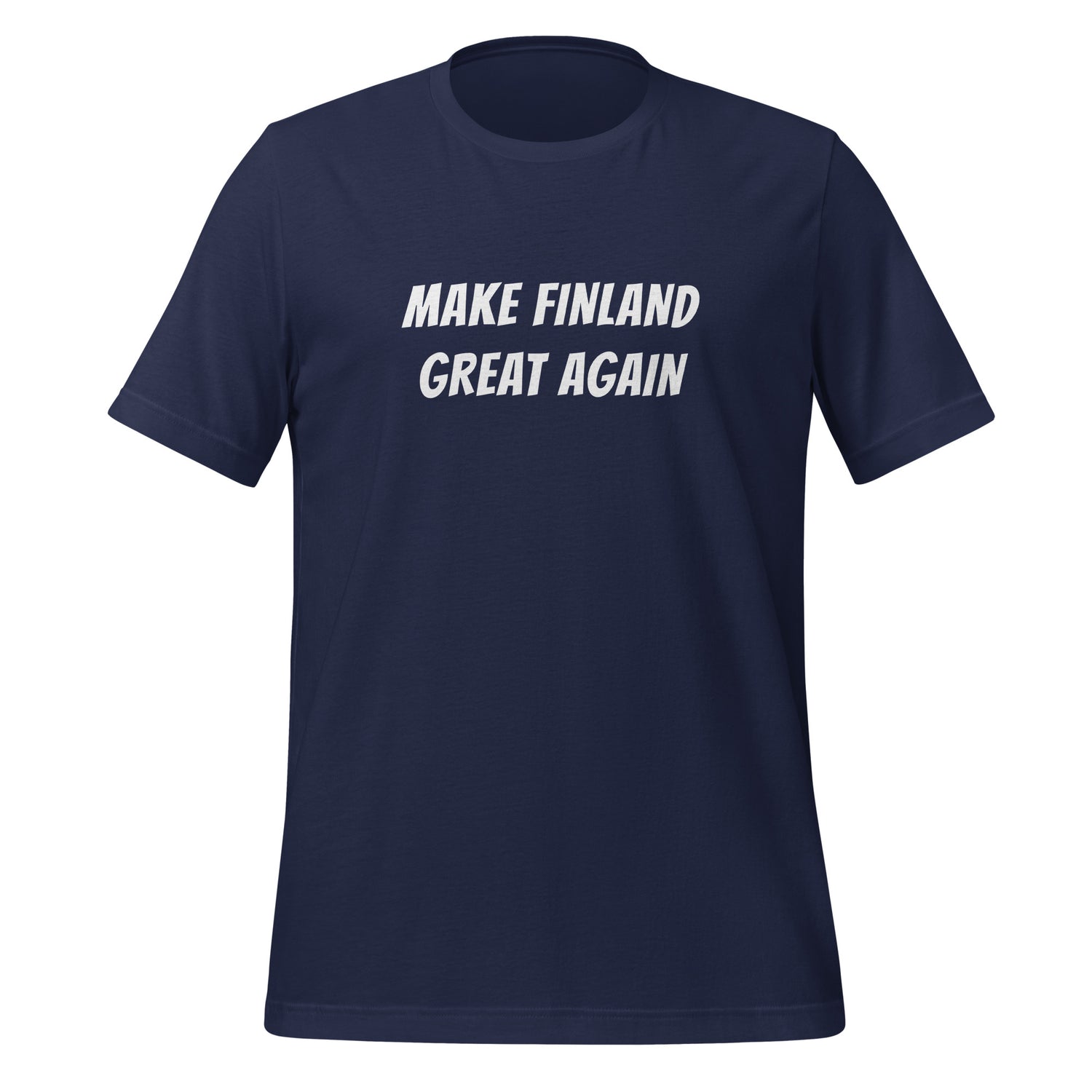 Make Finland Great Again T-paita