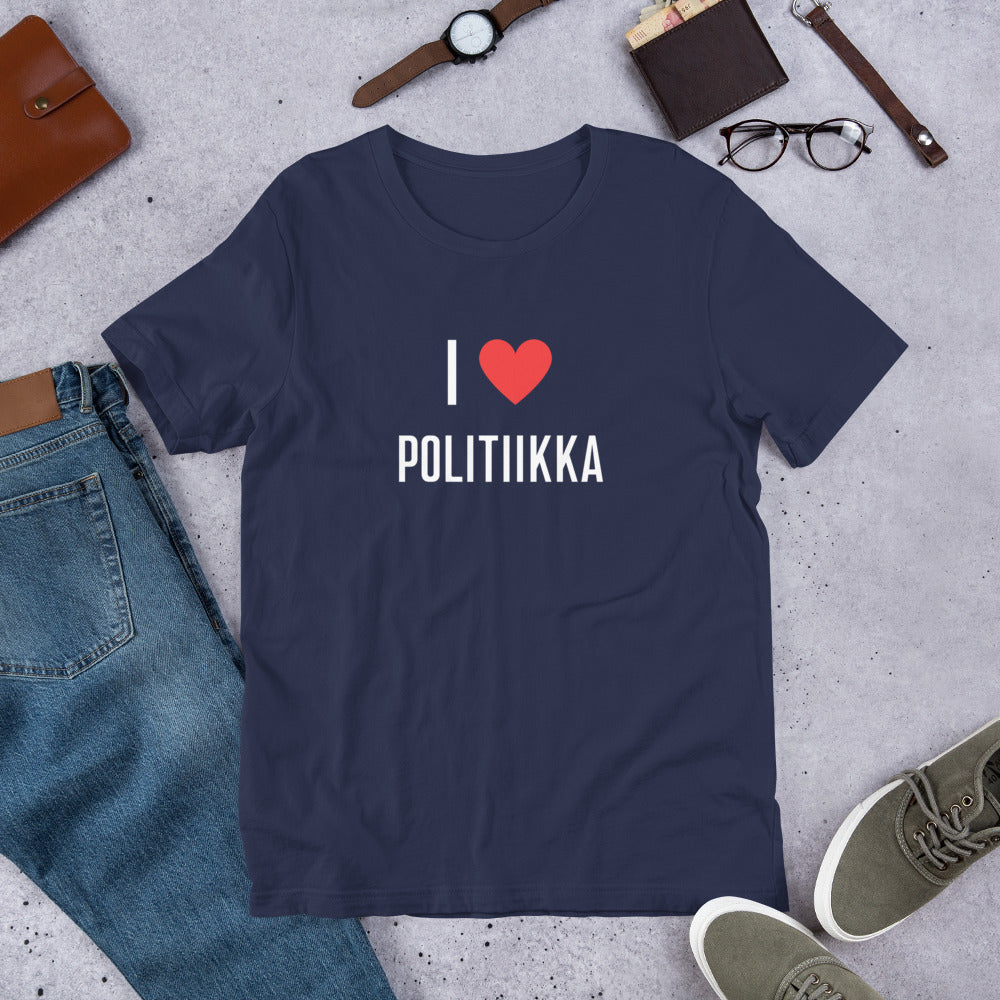 I love Politiikka T-paita