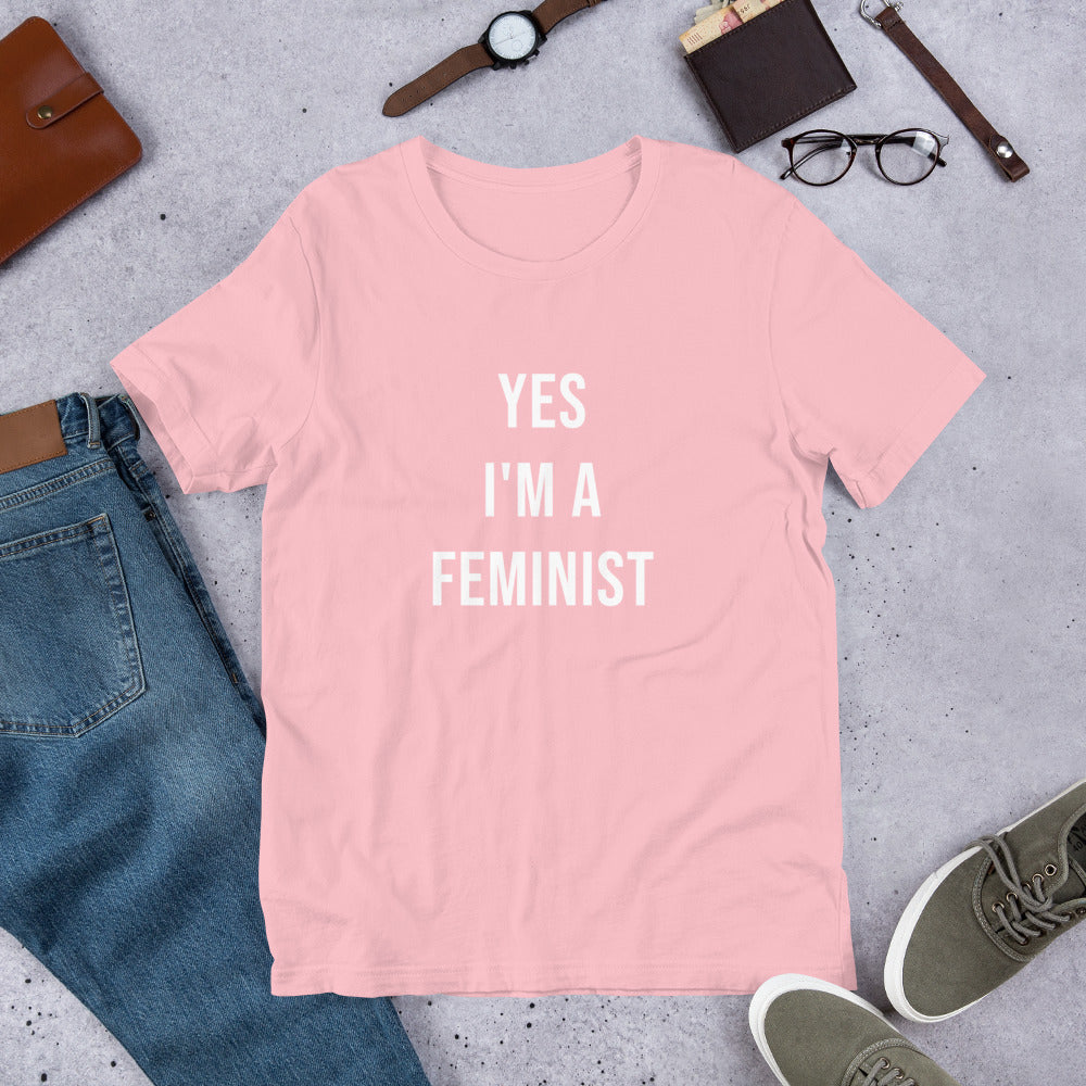 Yes I'm a Feminist T-paita