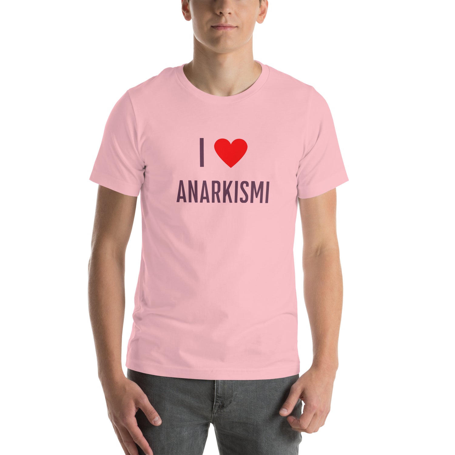 I love Anarkismi T-paita