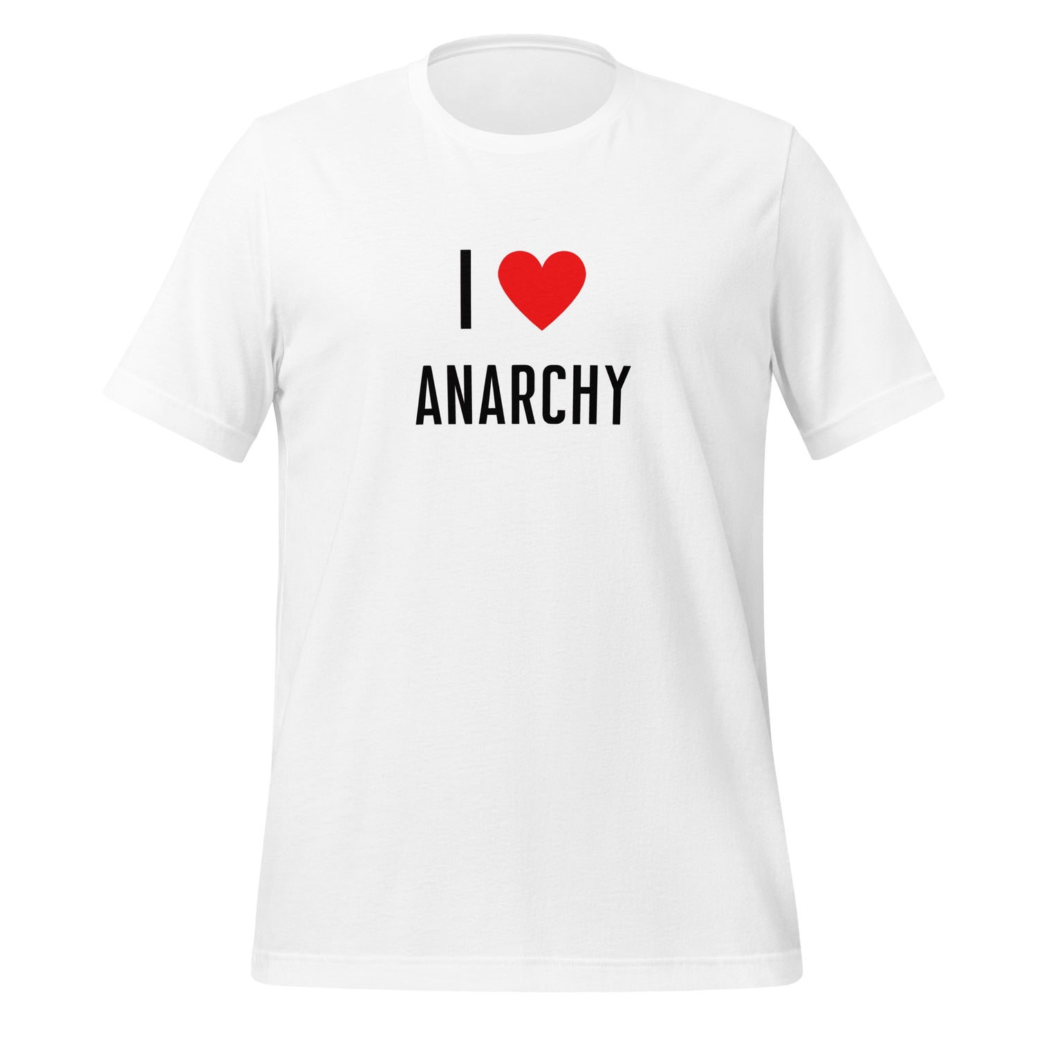 I love Anarchy T-paita